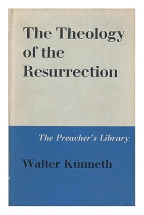 The Theology of the Resurrection Thumbnail